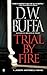 Trial By Fire