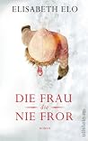 Die Frau, die nie...