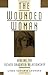 The Wounded Woman: Healing the Father-Daughter Relationship
