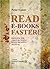 Read E-Books Faster! Printed and Virtual Text Speed Reading Manual