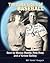 The Dark Sides of Baseball: Seen by Mickey Mantle, Pete Rose & a Yankee Batboy