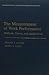 The Measurement of Work Performance: Methods, Theory, and Applications