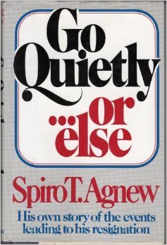 Go Quietly...or Else (Hardcover)