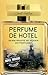 Perfume De Hotel - Nova Iorque