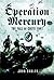 Operation Mercury: The Fall...