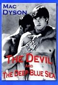 The Devil And The Deep Blue Sea