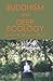 Buddhism and Deep Ecology by Daniel H. Henning