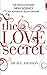 The Love Secret by Dr Sue Johnson