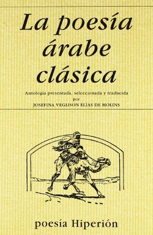 La poesía árabe clásica (Paperback)