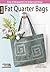 Fat Quarter Bags