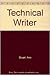 The Technical Writer by Ann Stuart