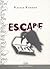 Escape