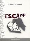 Escape