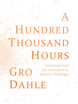 A Hundred Thousand Hours / Hundre Tusen Timer (English and Norwegian Edition)