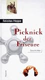 Picknick der Friseure: Geschichten (German Edition) Picknick der Friseure: Geschichten (German Edition)