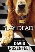 Play Dead (Andy Carpenter, #6)