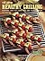 The Joy of Healthy Grilling...