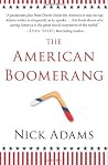 The American Boomerang The American Boomerang