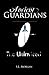 The Uninvited (Ancient Guar...