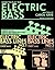 How to Play The Electric Bass by Carol Kaye