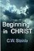 Beginning In Christ