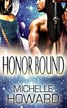 Honor Bound by Michelle Howard