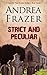 Strict and Peculiar (The Falconer Files, #7)