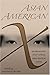Asian American X by Arar Han Asian American X by Arar Han