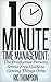 10 Minute Time Management: ...