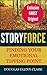 Story Force: Finding Your Emotional Tipping Point