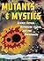 Mutants & Mystics by Jeffrey J. Kripal
