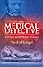 The Medical Detective by Sandra Hempel