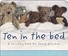 Ten in the Bed: A Counting Book