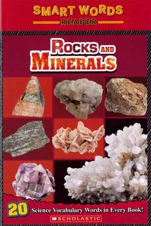 Rocks and Minerals (Smart Words Reader)