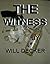 The Witness (Mac, #1)