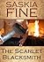 The Scarlet Blacksmith by Saskia Fine