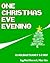 One Christmas Eve Evening