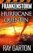Frankenstorm: Hurricane Quentin