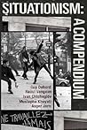 Situationism: A Compendium