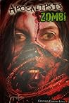 Apocalipsis zombi by Christian Chavero López Apocalipsis zombi by Christian Chavero López