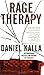 Rage Therapy