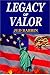 Legacy of Valor