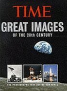 Time Great Images of the 20th Century (Board Book)