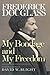 My Bondage and My Freedom by Frederick Douglass