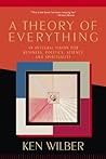 A Theory of Every...