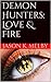 Love & Fire (Demon Hunters Book 5)