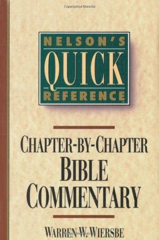 Nelson's Quick Reference Chapter-by-Chapter Bible Commentary: Nelson's Quick Reference Series