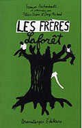 Les frères Laforêt