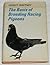 The basis of breeding racing pigeons, by Leon F. Whitney