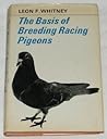The basis of breeding racing pigeons,